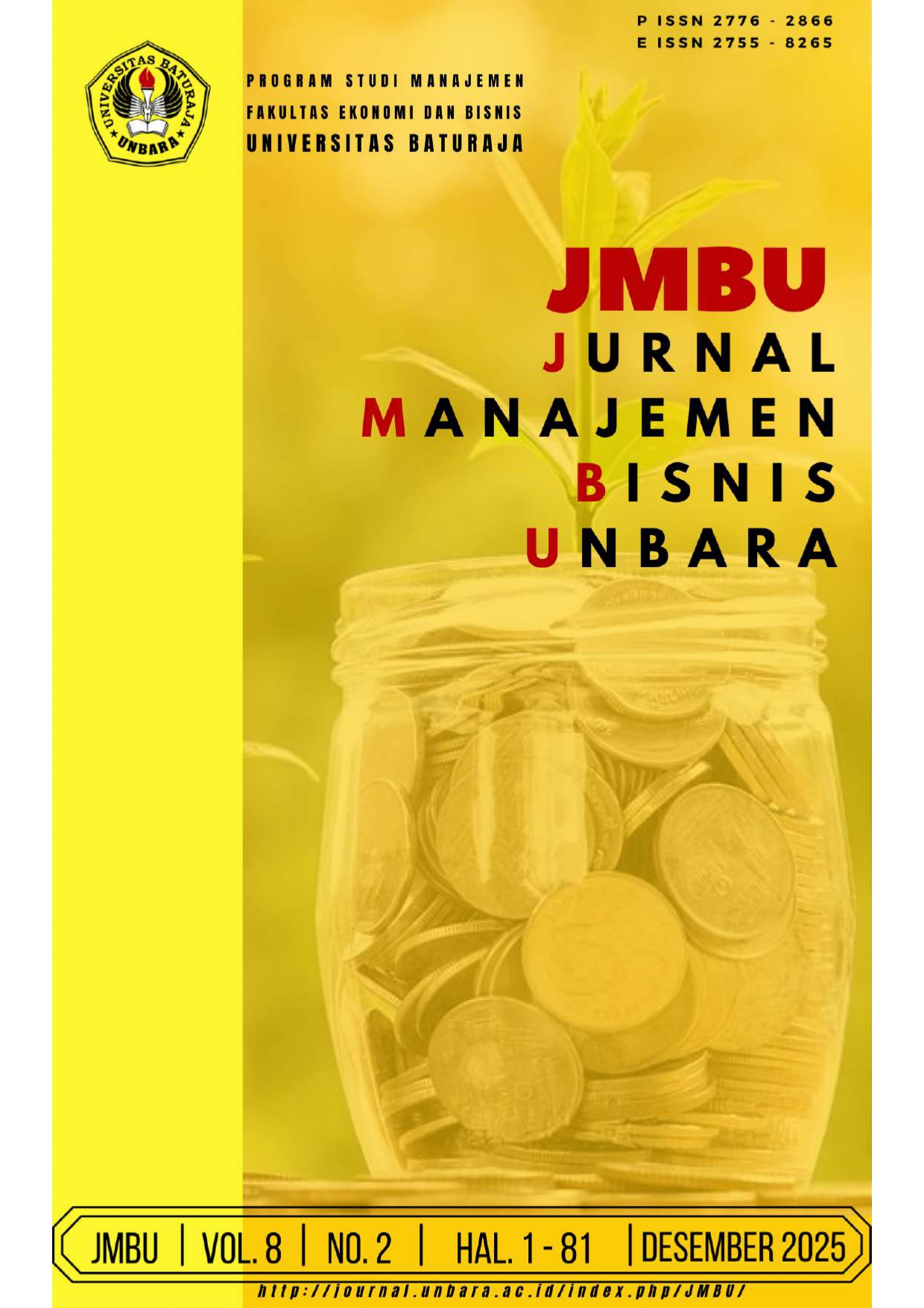 					View Vol. 8 No. 2 (2025): Jurnal Manajemen Bisnis Unbara
				
